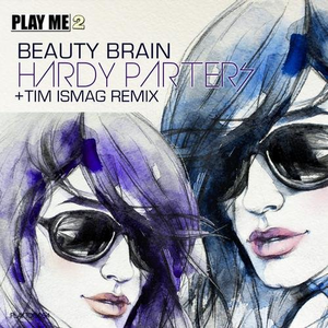 Hardy Parters (Tim Ismag Remix)