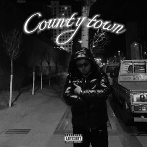 County town （Prod By Aspirin）