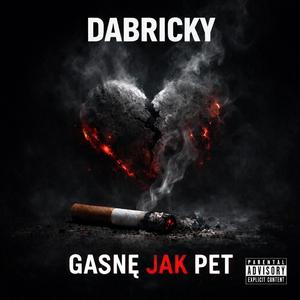Gasnę jak pet