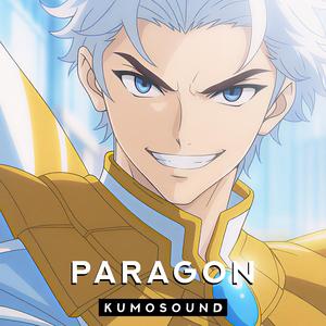 Paragon (To Be Hero X)