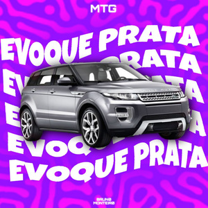 MTG MEGA FUNK EVOQUE PRATA