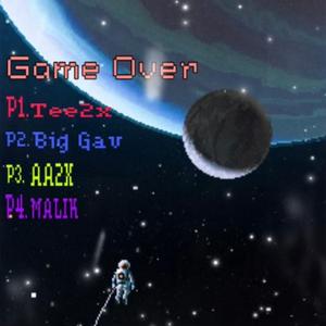 Game Over (feat. AA2x, Tee2x & Malik)
