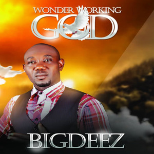 Wonder Working God