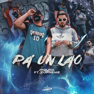Pa' Un Lao (feat. Zupreme)