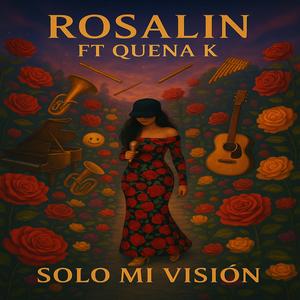 Solo Mi Vision (feat. Quena.K)