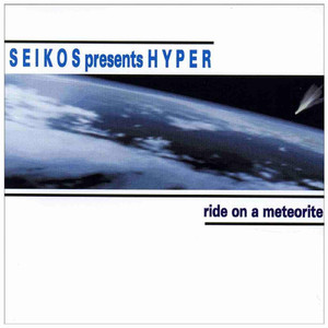 Ride On a Meteorite (Bonus Track)