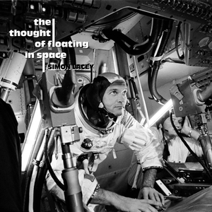 The Thought Of Floating In Space (Original Score)