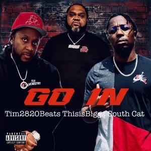 GO IN (feat. SOUTH CAT)