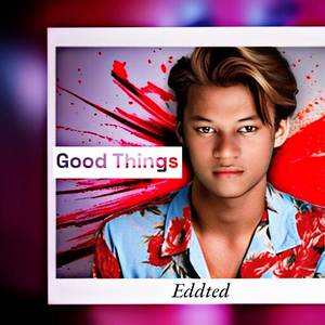 Good things
