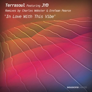 In Love With This Vibe (feat. JYD) (Charles Webster Bear Friendly Dub Mix)