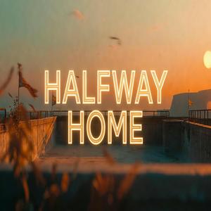 Halfway Home