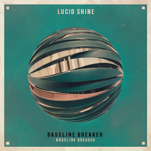 Bassline Breaker