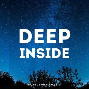 Deep Inside