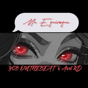 Me Equivoque (feat. Axel RD)