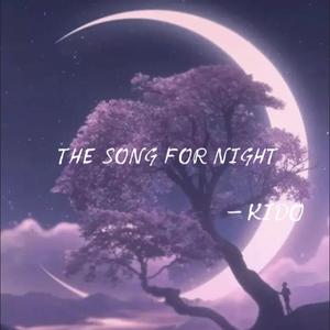The song for night.