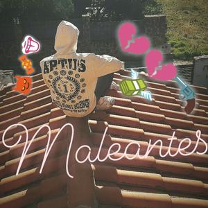 Maleantes