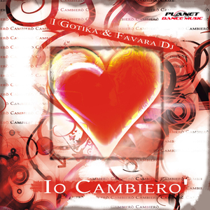 Io Cambiero' (Club Mix)