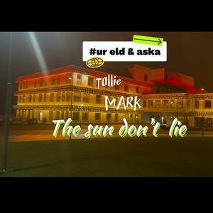 Tai ur eld & aska(the sun don't lie) (Radio Edit)