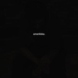 Amerikkka.
