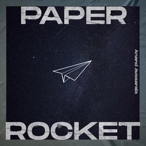 Paper Rocket (feat. TJ Griffin)