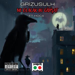 Ne Olacak Bu Gidişat (feat. Hoca)
