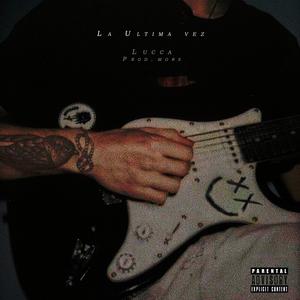 La Última Vez