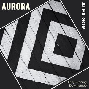 Aurora (Easylistening Downtempo)