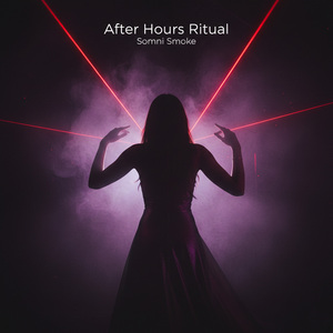 After Hours Ritual