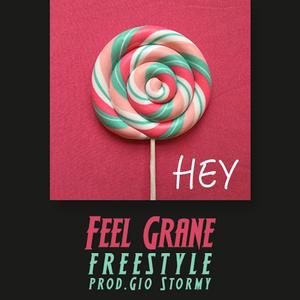 Hey (Feel Grane)