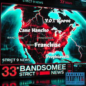 Bandsomee (feat. Cane Hancho, YOT Koove & Franchise)