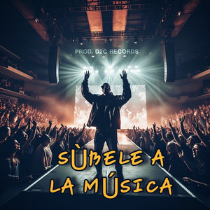 Súbele a La Musica