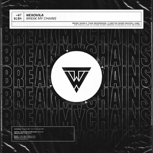 Break My Chains (Extended Mix)