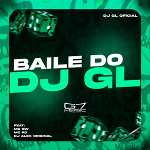 Baile do DJ GL