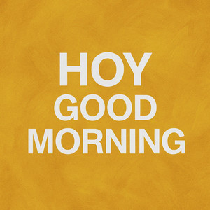 Hoy Good Morning