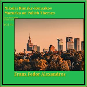 Mazurka on Polish Themes