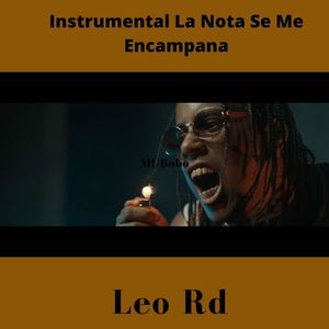 Instrumental La Nota Se Me Encampana
