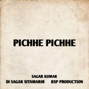 Pichhe Pichhe