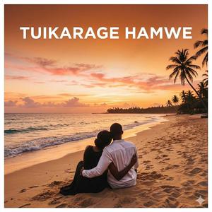 Tuikarage Hamwe