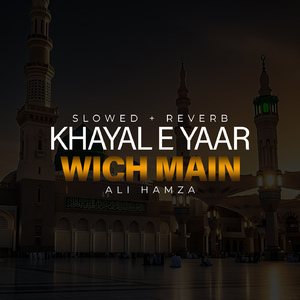 Khayal e Yaar Wich Main Lofi