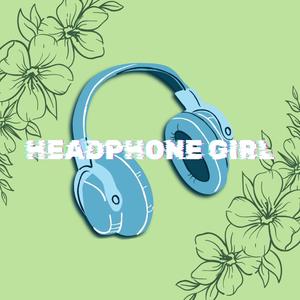 Headphone Girl