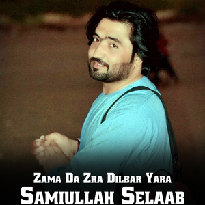 Zama Da Zra Dilbar Yara