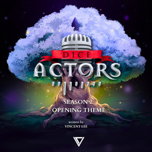 Dice Actors - Theme