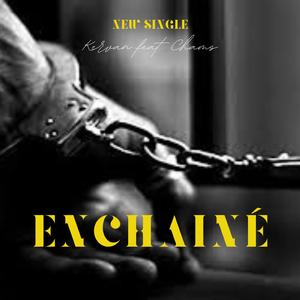 Enchainé (feat. Chams)