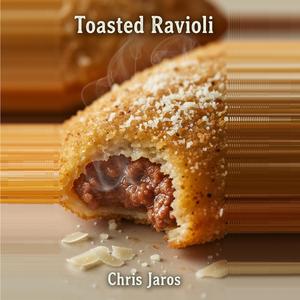 Toasted Ravioli (Rock)