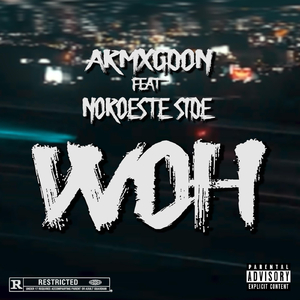 WOH (feat. Noroeste Side)