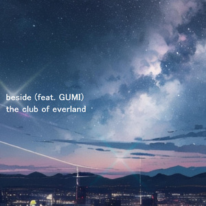 beside (feat. GUMI)