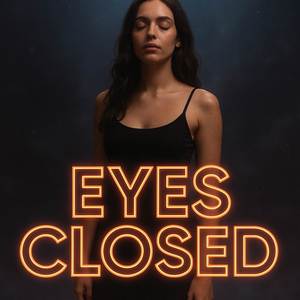 EYES CLOSED (Soul Cover)