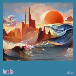Just Go