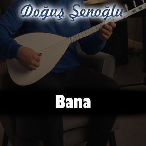 Bana