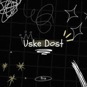 Uske Dost